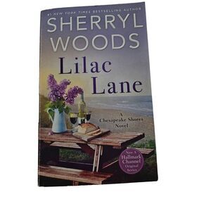 Lilac lane by sherryl woods mira books isbn 9780778308171